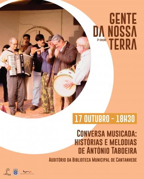 Divulga&ccedil;&atilde;o das iniciativas 17 e 19 outubro - "Gente da Nossa Terra - Ant&oacute;nio Taboeira"
