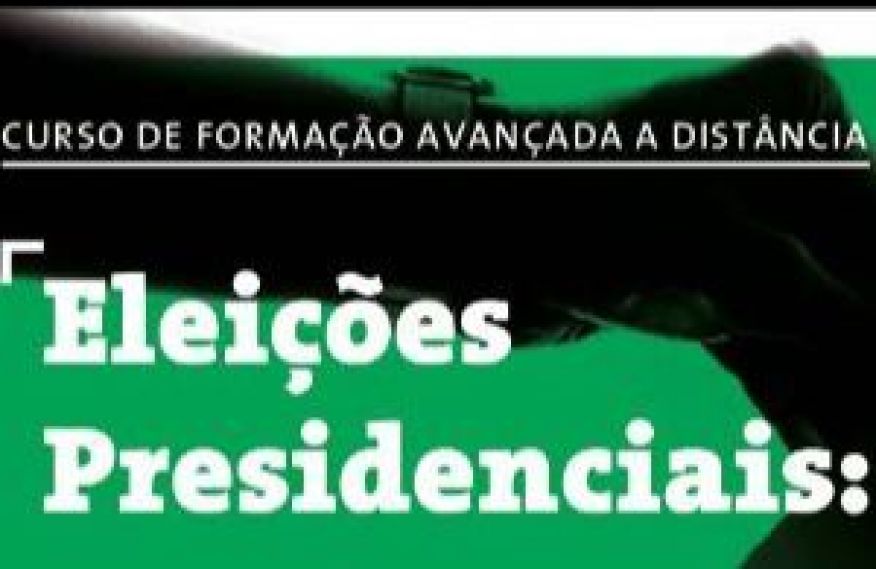 Elei&ccedil;&otilde;es Presidenciais: especificidades e boas pr&aacute;ticas - forma&ccedil;&atilde;o certificada