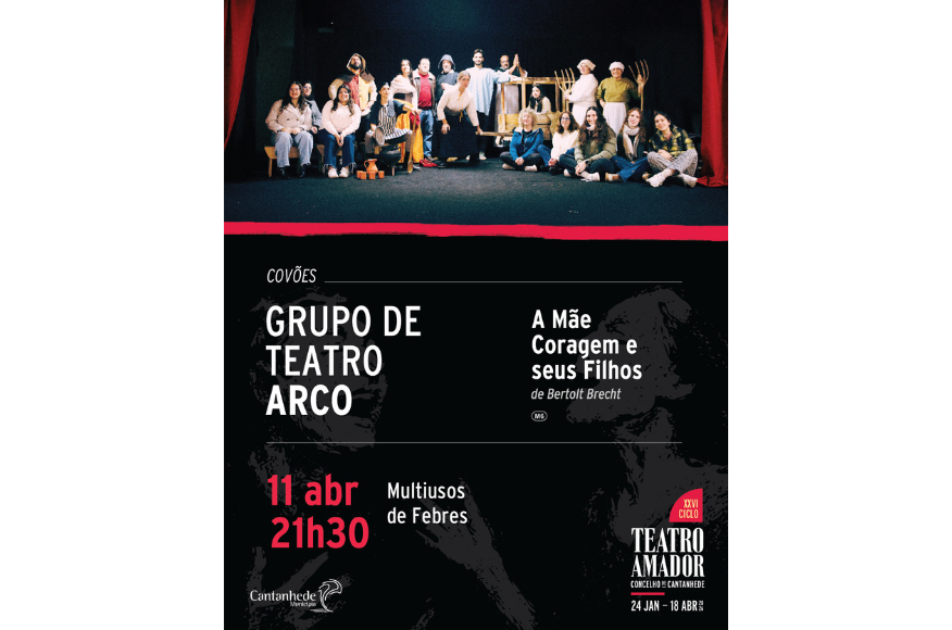 Nova apresenta&ccedil;&atilde;o de &ldquo;A M&atilde;e Coragem e os seus Filhos&rdquo; pelo Grupo de Teatro Arco