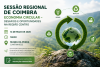 ♻️ Sess&atilde;o Regional de Coimbra debate Economia Circular na Regi&atilde;o Centro