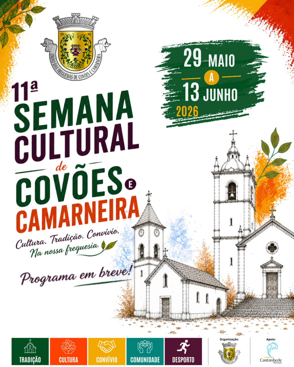 11.&ordf; Semana Cultural da Uni&atilde;o das Freguesias de Cov&otilde;es e Camarneira